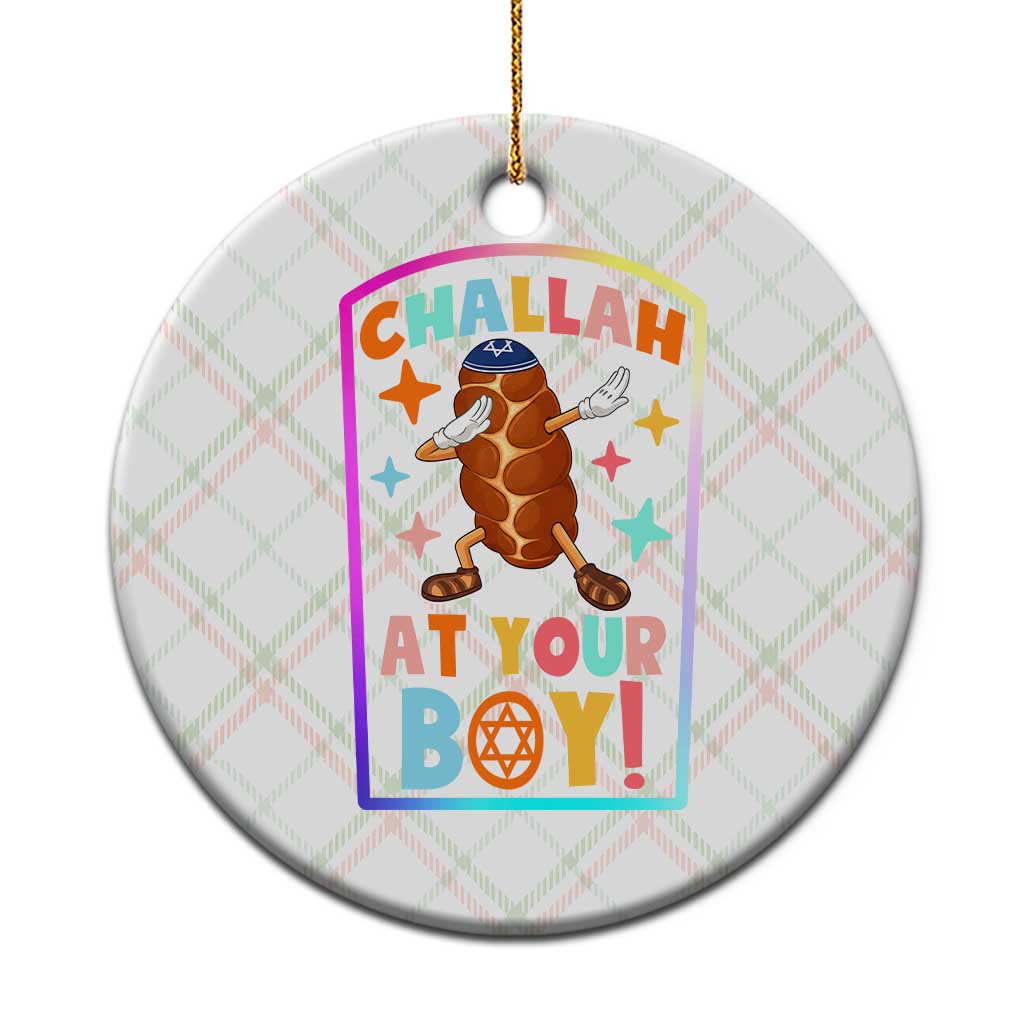 Hanukkah Challah At Ya Boy Ceramic Ornament Funny Holiday Gift - Wonder Print Shop