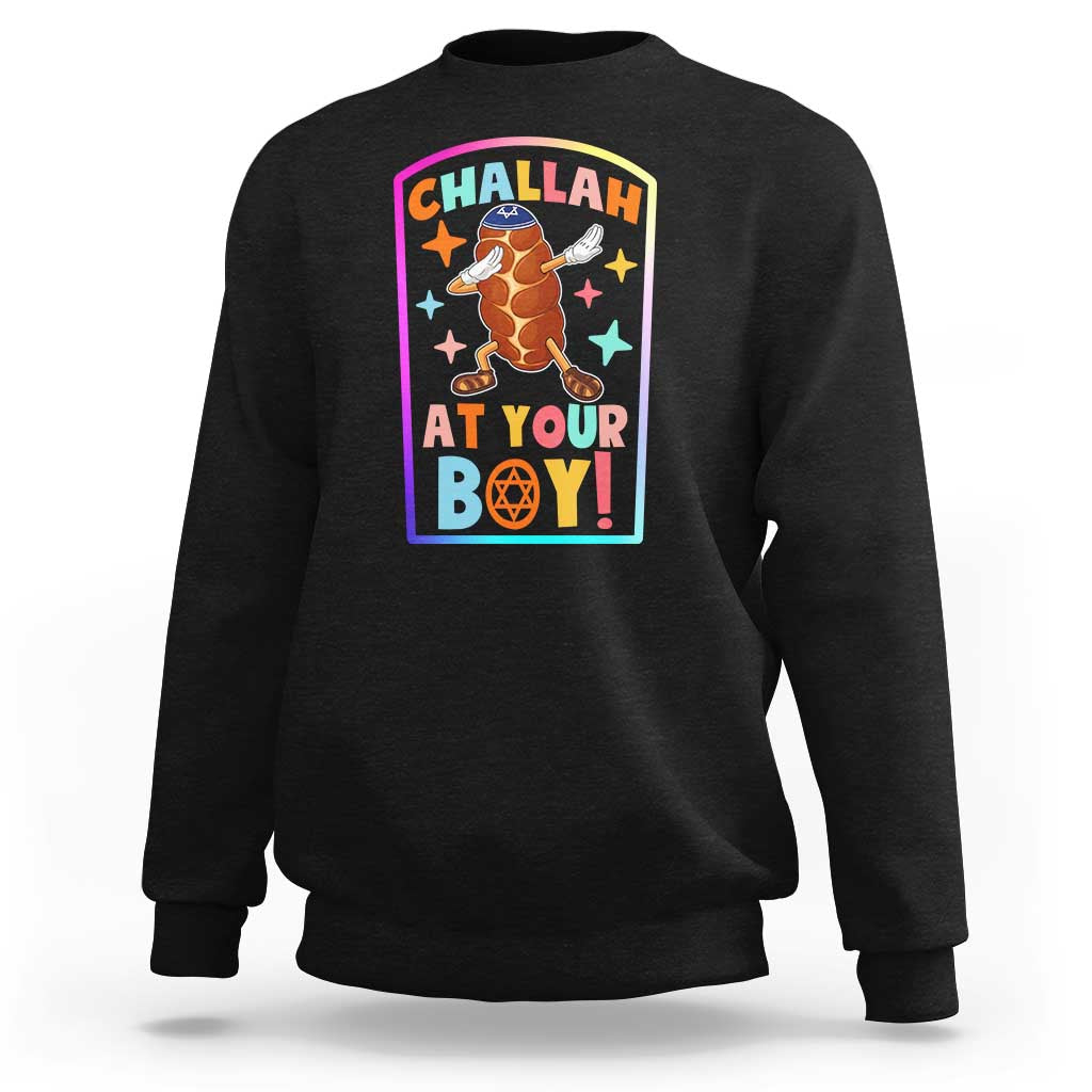 Hanukkah Challah At Ya Boy Sweatshirt Funny Holiday Gift - Wonder Print Shop