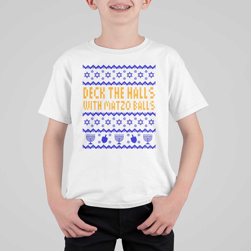 Funny Ugly Hanukkah T Shirt For Kid Deck The Halls With Matzo Balls Jewish Gift - Wonder Print Shop