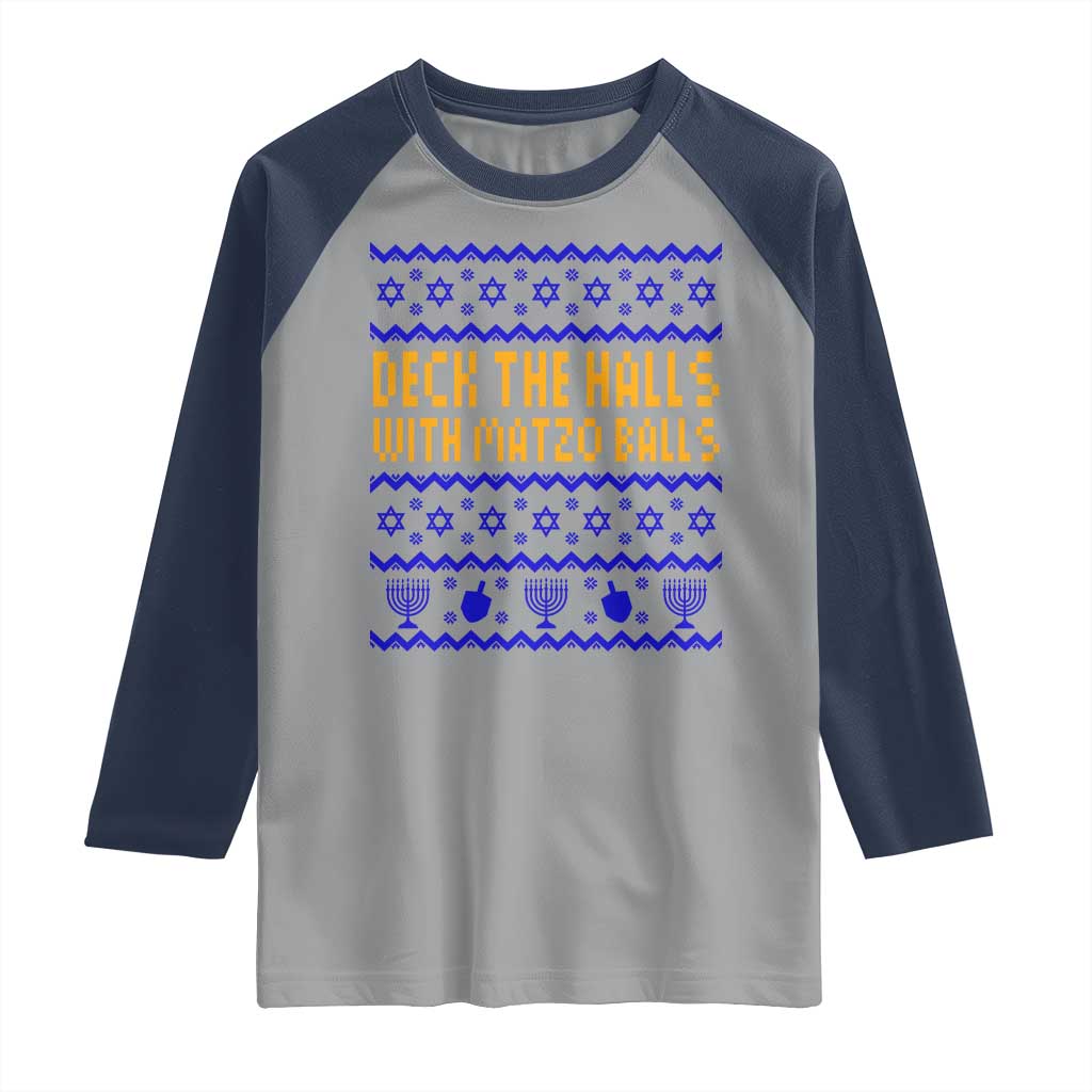 Funny Ugly Hanukkah Raglan Shirt Deck The Halls With Matzo Balls Jewish Gift - Wonder Print Shop