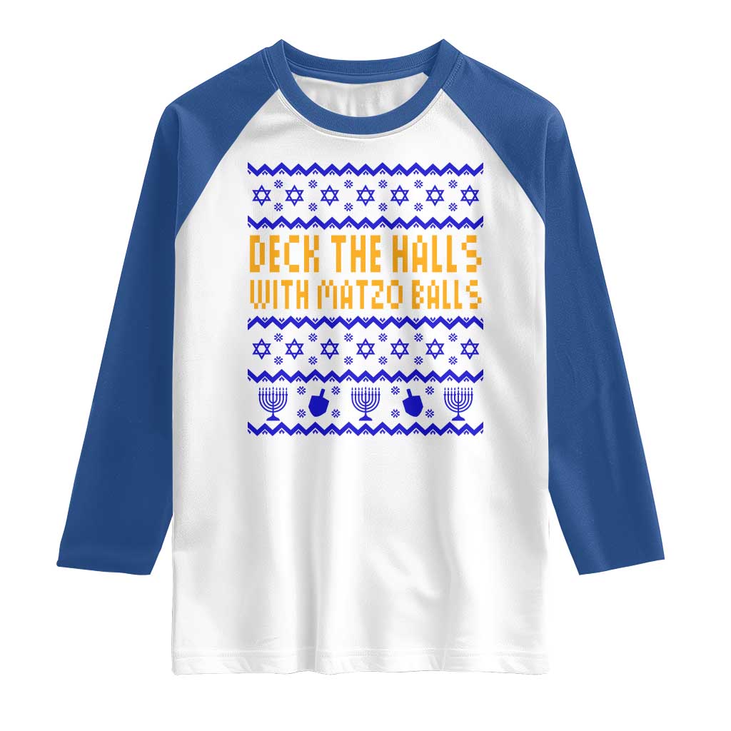 Funny Ugly Hanukkah Raglan Shirt Deck The Halls With Matzo Balls Jewish Gift - Wonder Print Shop