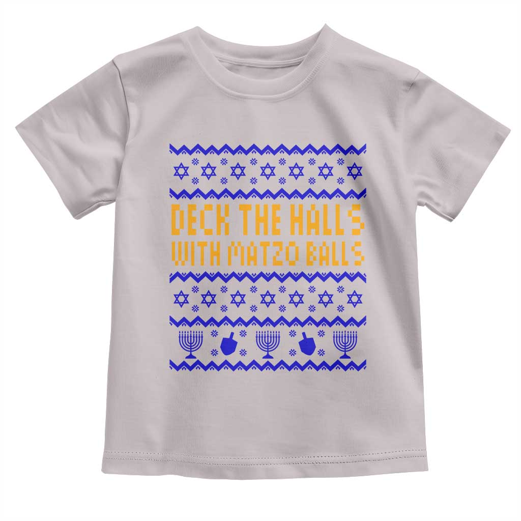 Funny Ugly Hanukkah Toddler T Shirt Deck The Halls With Matzo Balls Jewish Gift - Wonder Print Shop