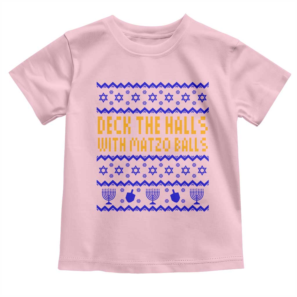 Funny Ugly Hanukkah Toddler T Shirt Deck The Halls With Matzo Balls Jewish Gift - Wonder Print Shop