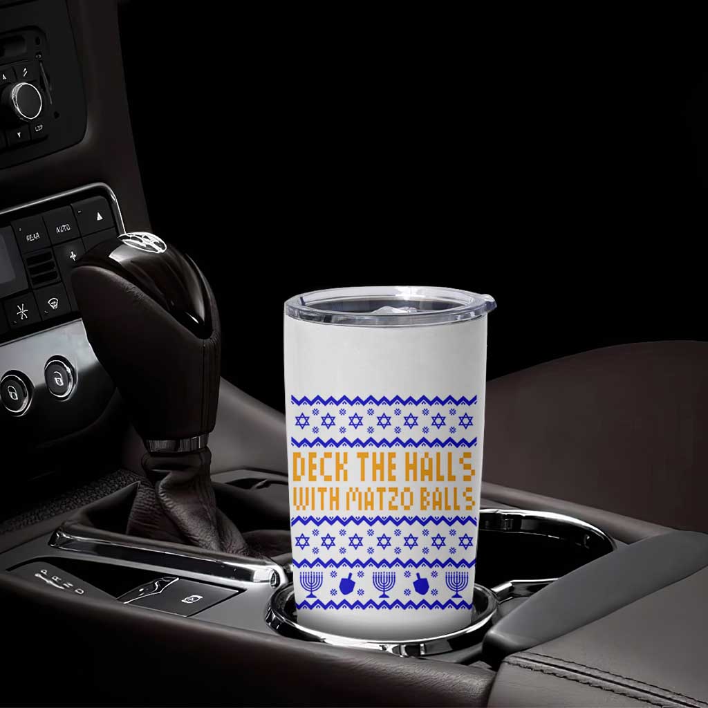 Funny Ugly Hanukkah Tumbler Cup Deck The Halls With Matzo Balls Jewish Gift - Wonder Print Shop