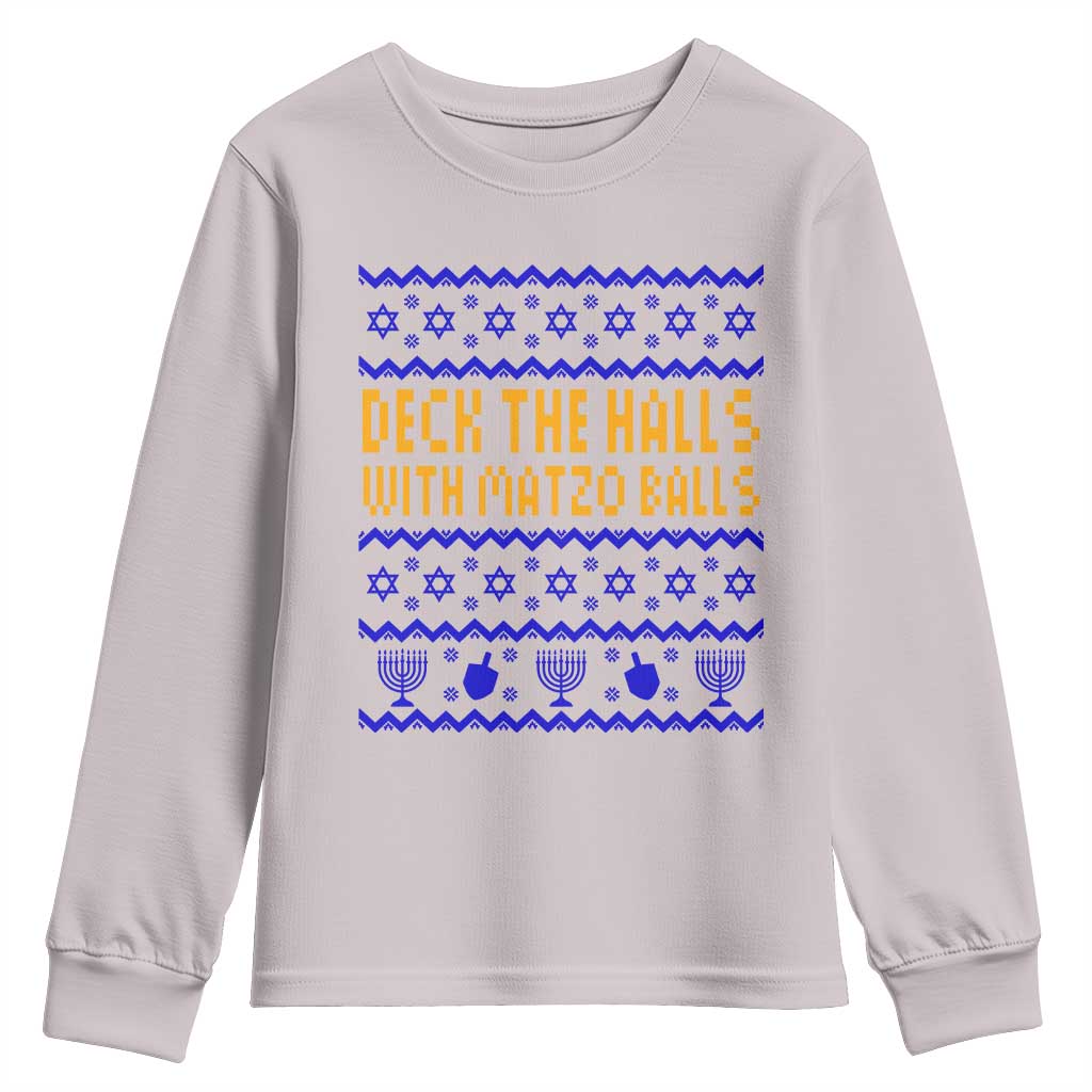 Funny Ugly Hanukkah Youth Sweatshirt Deck The Halls With Matzo Balls Jewish Gift - Wonder Print Shop
