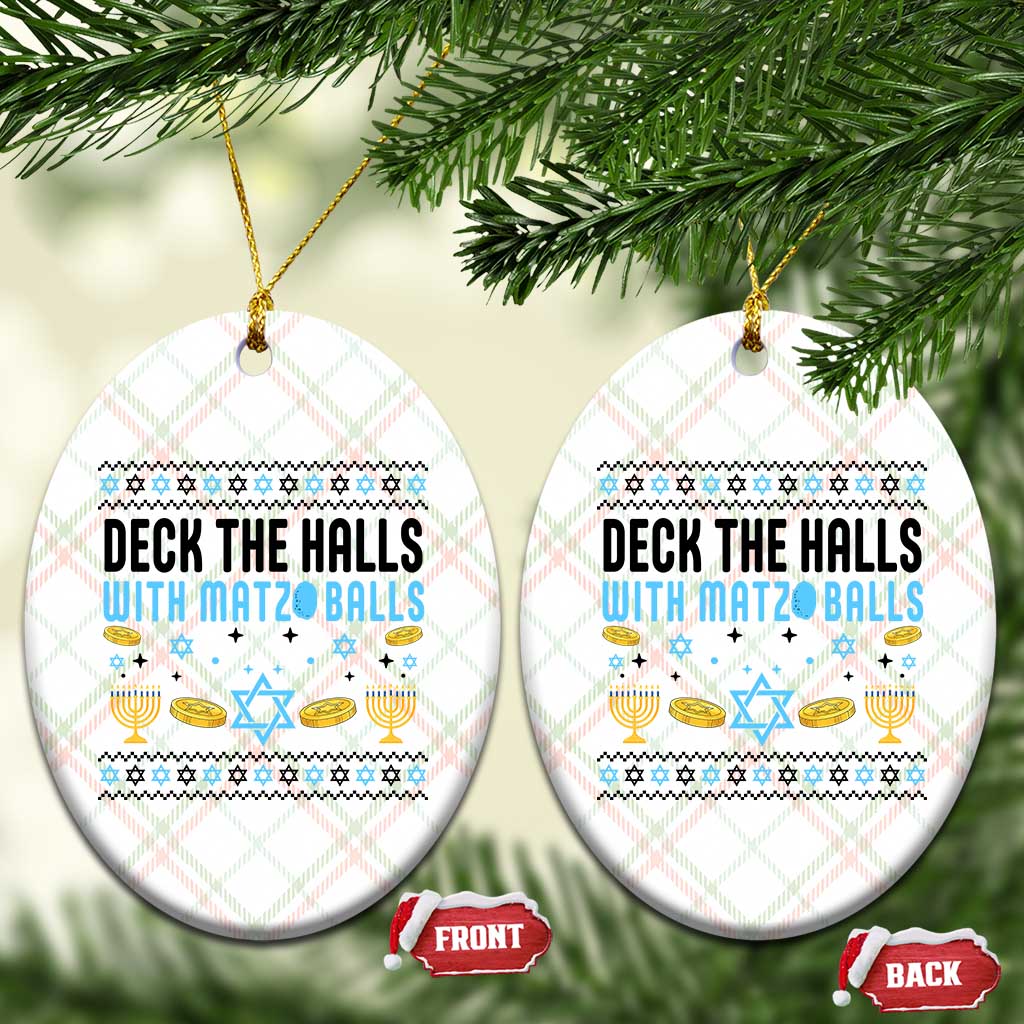Deck The Halls With Matzo Balls Ceramic Ornament Funny Ugly Jewish Holiday Gift - Wonder Print Shop