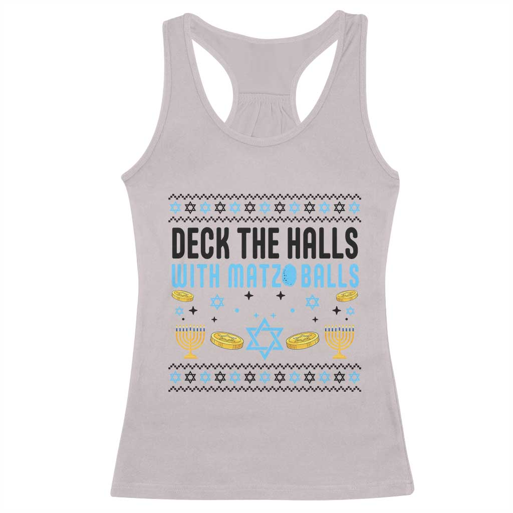 Deck The Halls With Matzo Balls Racerback Tank Top Funny Ugly Jewish Holiday Gift - Wonder Print Shop