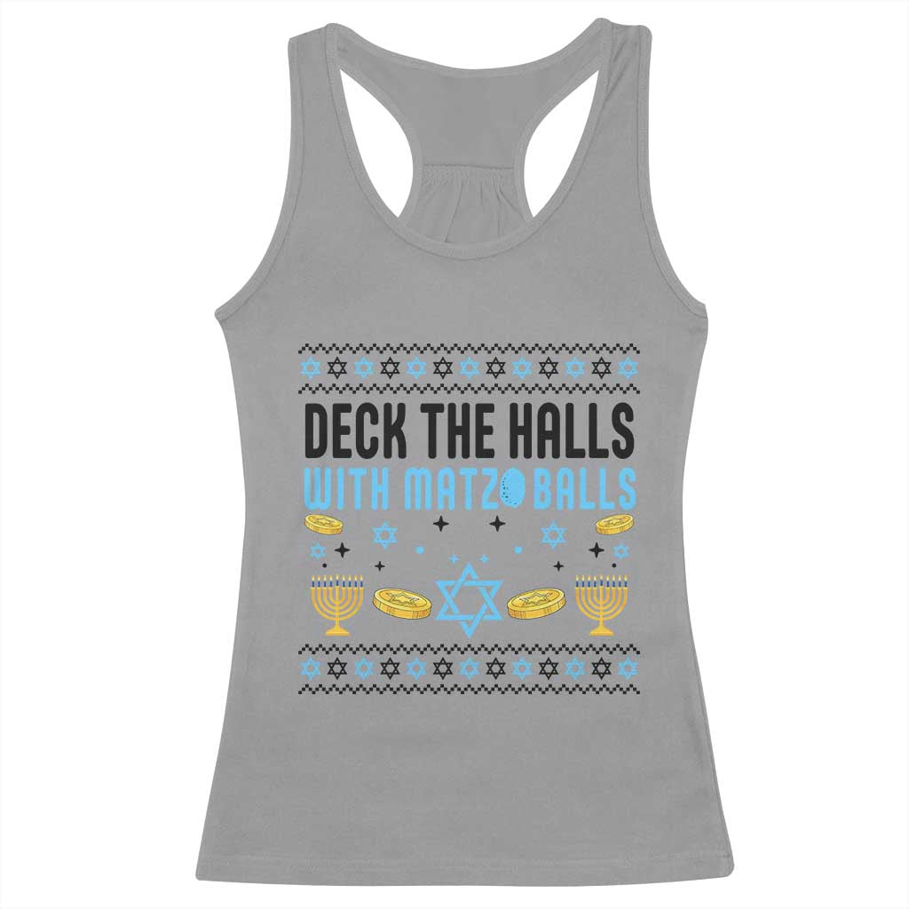 Deck The Halls With Matzo Balls Racerback Tank Top Funny Ugly Jewish Holiday Gift - Wonder Print Shop