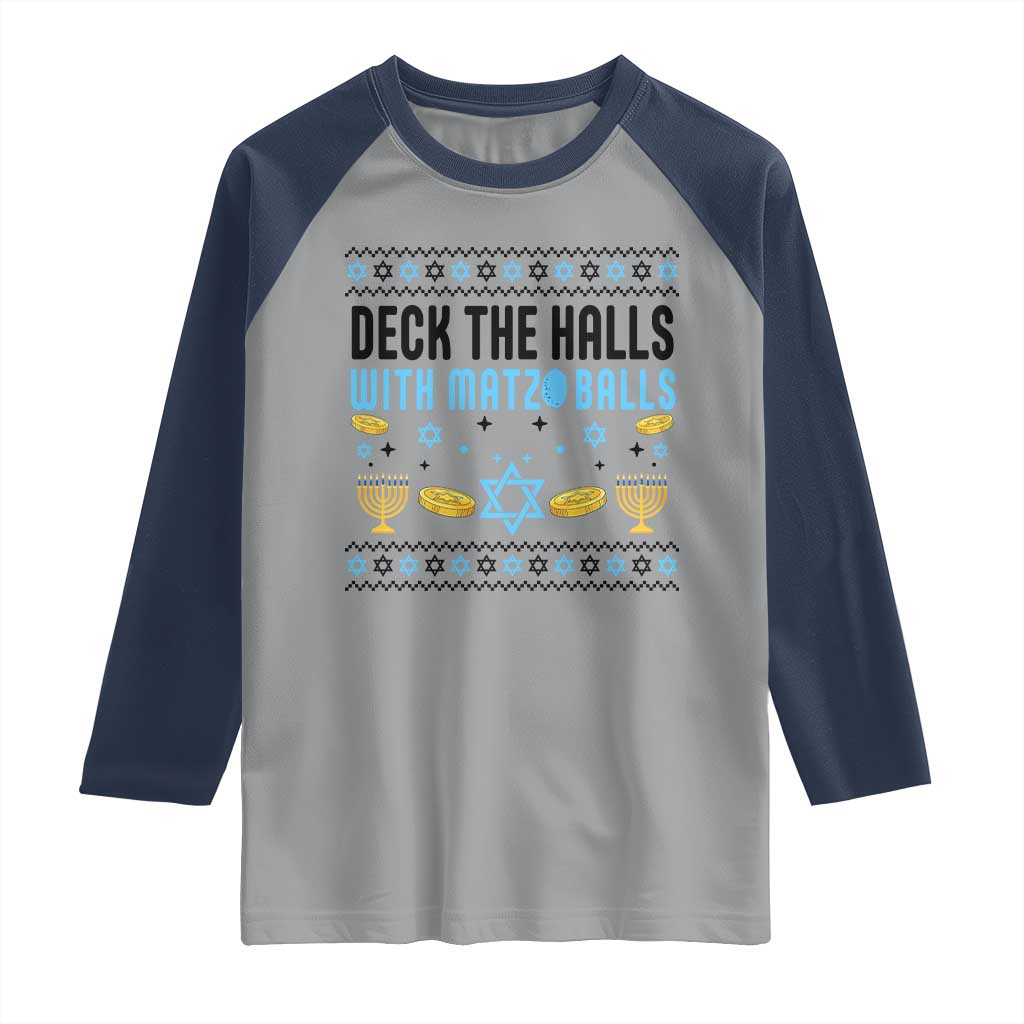 Deck The Halls With Matzo Balls Raglan Shirt Funny Ugly Jewish Holiday Gift - Wonder Print Shop