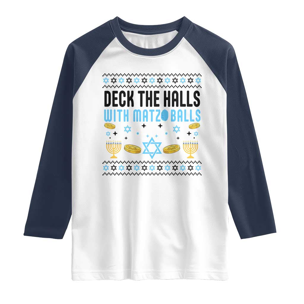 Deck The Halls With Matzo Balls Raglan Shirt Funny Ugly Jewish Holiday Gift - Wonder Print Shop