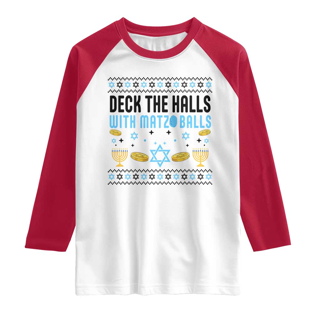 Deck The Halls With Matzo Balls Raglan Shirt Funny Ugly Jewish Holiday Gift - Wonder Print Shop