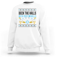 Deck The Halls With Matzo Balls Sweatshirt Funny Ugly Jewish Holiday Gift - Wonder Print Shop