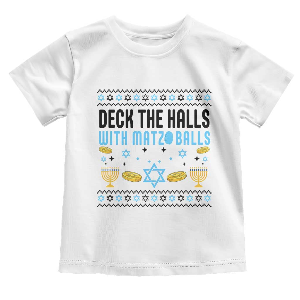 Deck The Halls With Matzo Balls Toddler T Shirt Funny Ugly Jewish Holiday Gift - Wonder Print Shop