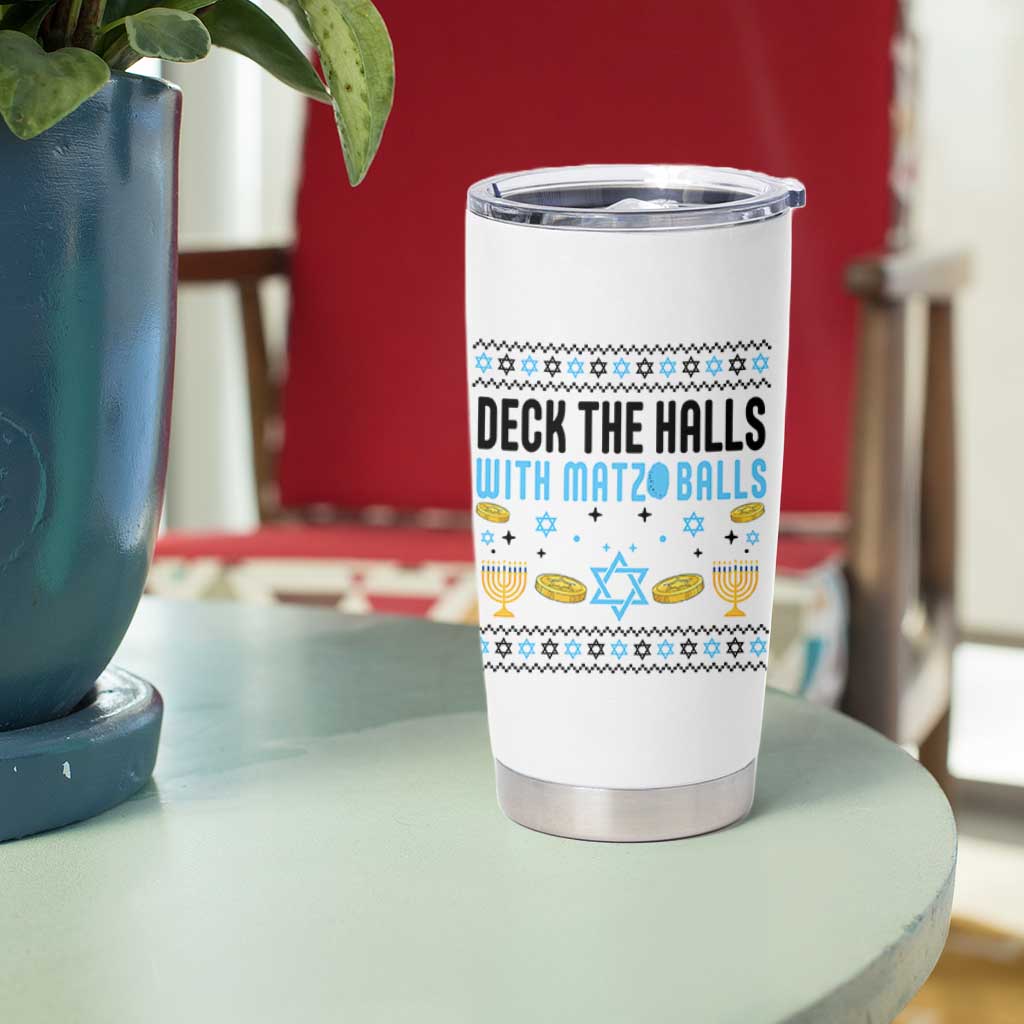 Deck The Halls With Matzo Balls Tumbler Cup Funny Ugly Jewish Holiday Gift - Wonder Print Shop