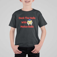 Deck The Halls With Matzo Balls T Shirt For Kid Religious Jewish Holiday Gift - Wonder Print Shop