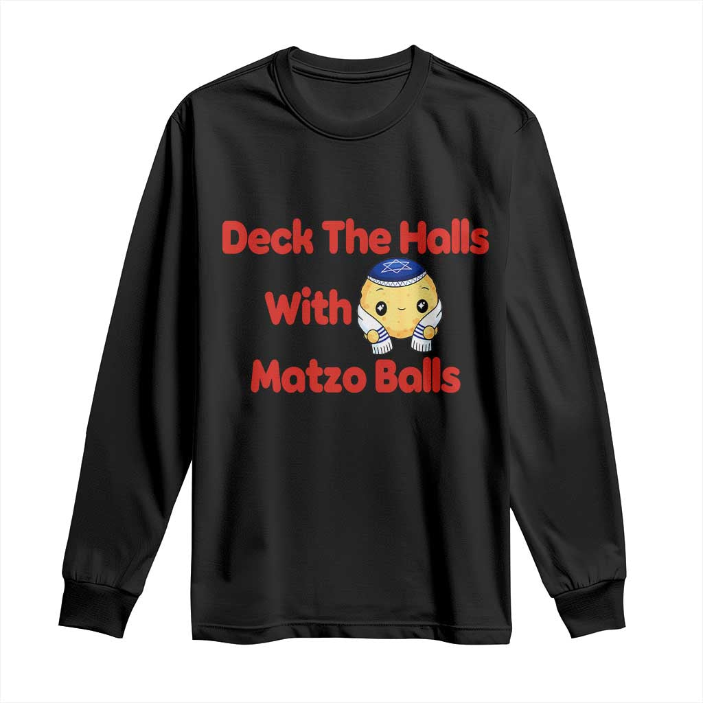 Deck The Halls With Matzo Balls Long Sleeve Shirt Religious Jewish Holiday Gift - Wonder Print Shop