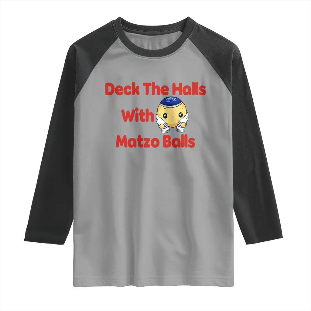 Deck The Halls With Matzo Balls Raglan Shirt Religious Jewish Holiday Gift - Wonder Print Shop