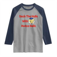 Deck The Halls With Matzo Balls Raglan Shirt Religious Jewish Holiday Gift - Wonder Print Shop