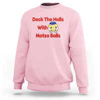 Deck The Halls With Matzo Balls Sweatshirt Religious Jewish Holiday Gift - Wonder Print Shop