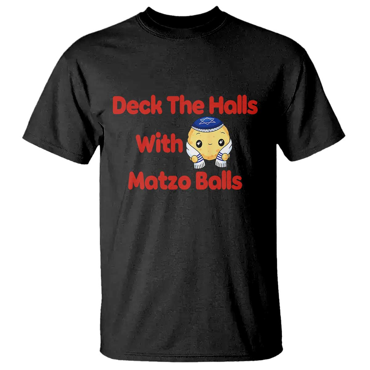 Deck The Halls With Matzo Balls T Shirt Religious Jewish Holiday Gift - Wonder Print Shop