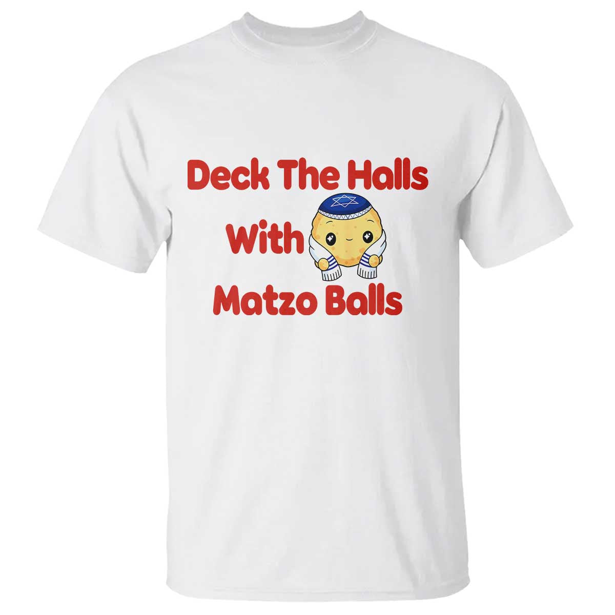 Deck The Halls With Matzo Balls T Shirt Religious Jewish Holiday Gift - Wonder Print Shop