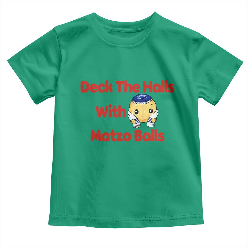 Deck The Halls With Matzo Balls Toddler T Shirt Religious Jewish Holiday Gift - Wonder Print Shop