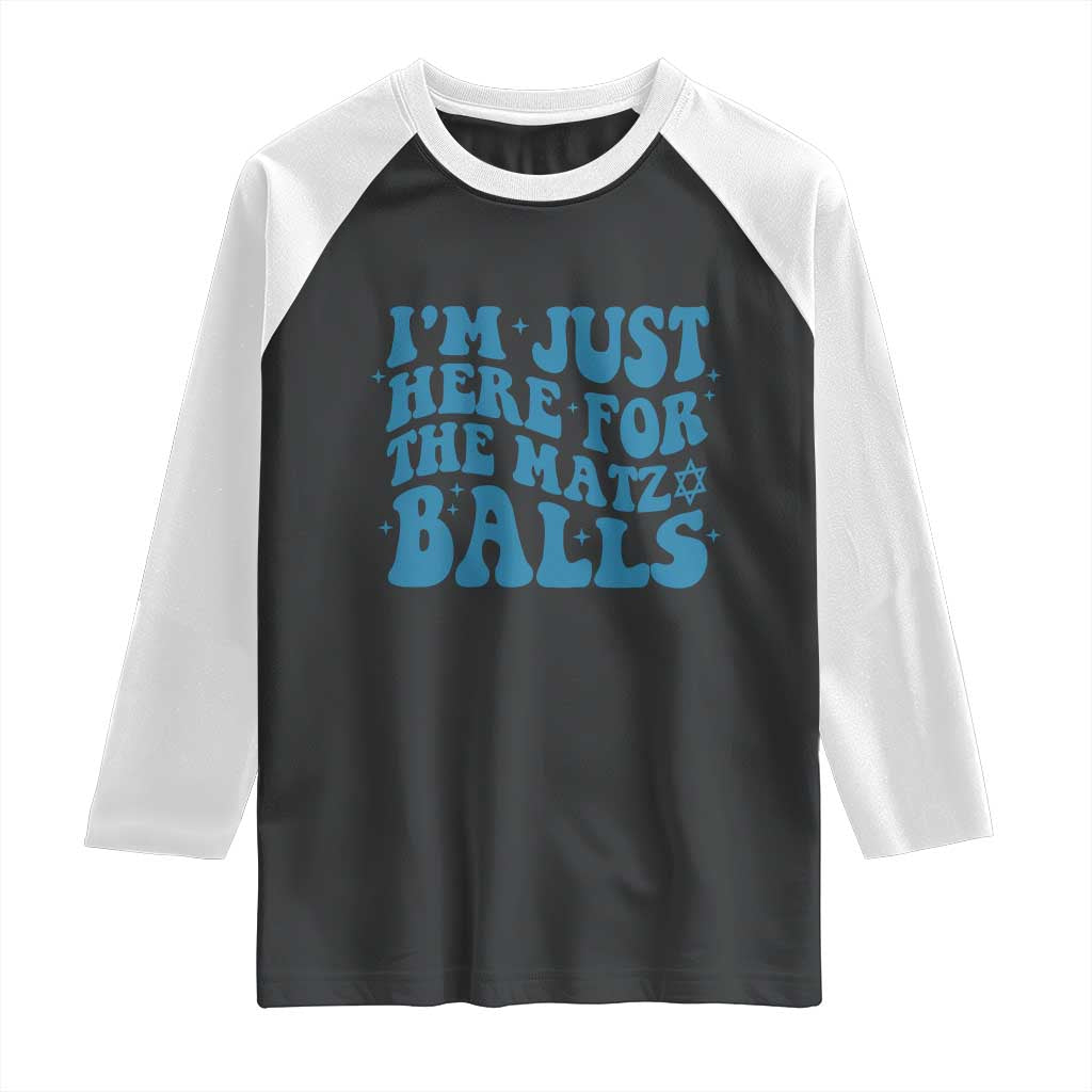 Funny Hanukkah Raglan Shirt Im Just Here For The Matzo Balls Jewish Gift - Wonder Print Shop