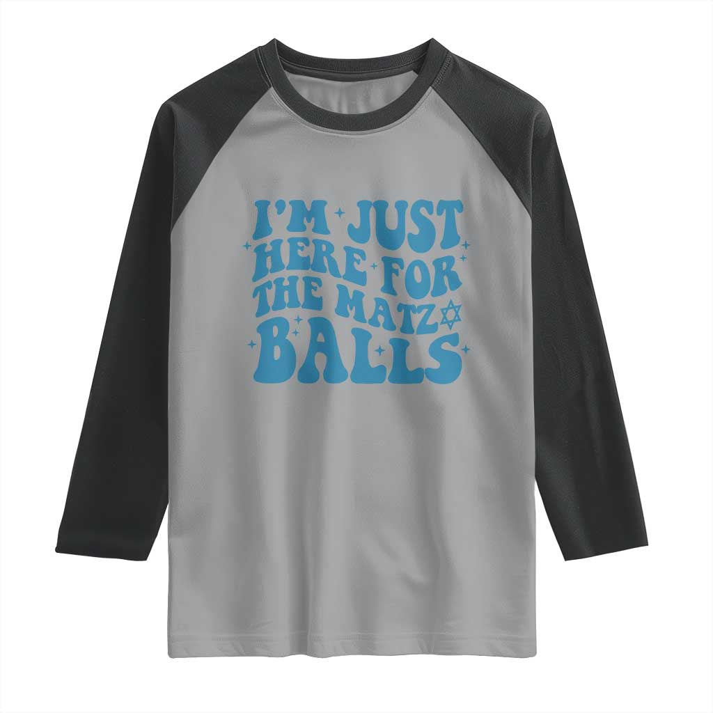 Funny Hanukkah Raglan Shirt Im Just Here For The Matzo Balls Jewish Gift - Wonder Print Shop