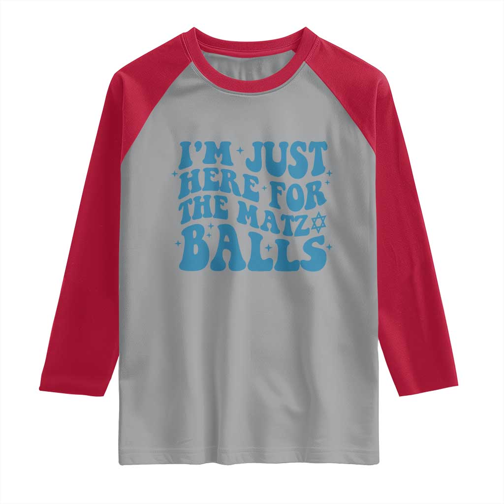 Funny Hanukkah Raglan Shirt Im Just Here For The Matzo Balls Jewish Gift - Wonder Print Shop