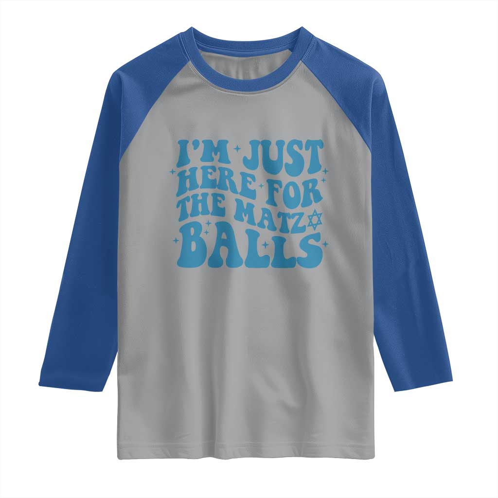 Funny Hanukkah Raglan Shirt Im Just Here For The Matzo Balls Jewish Gift - Wonder Print Shop