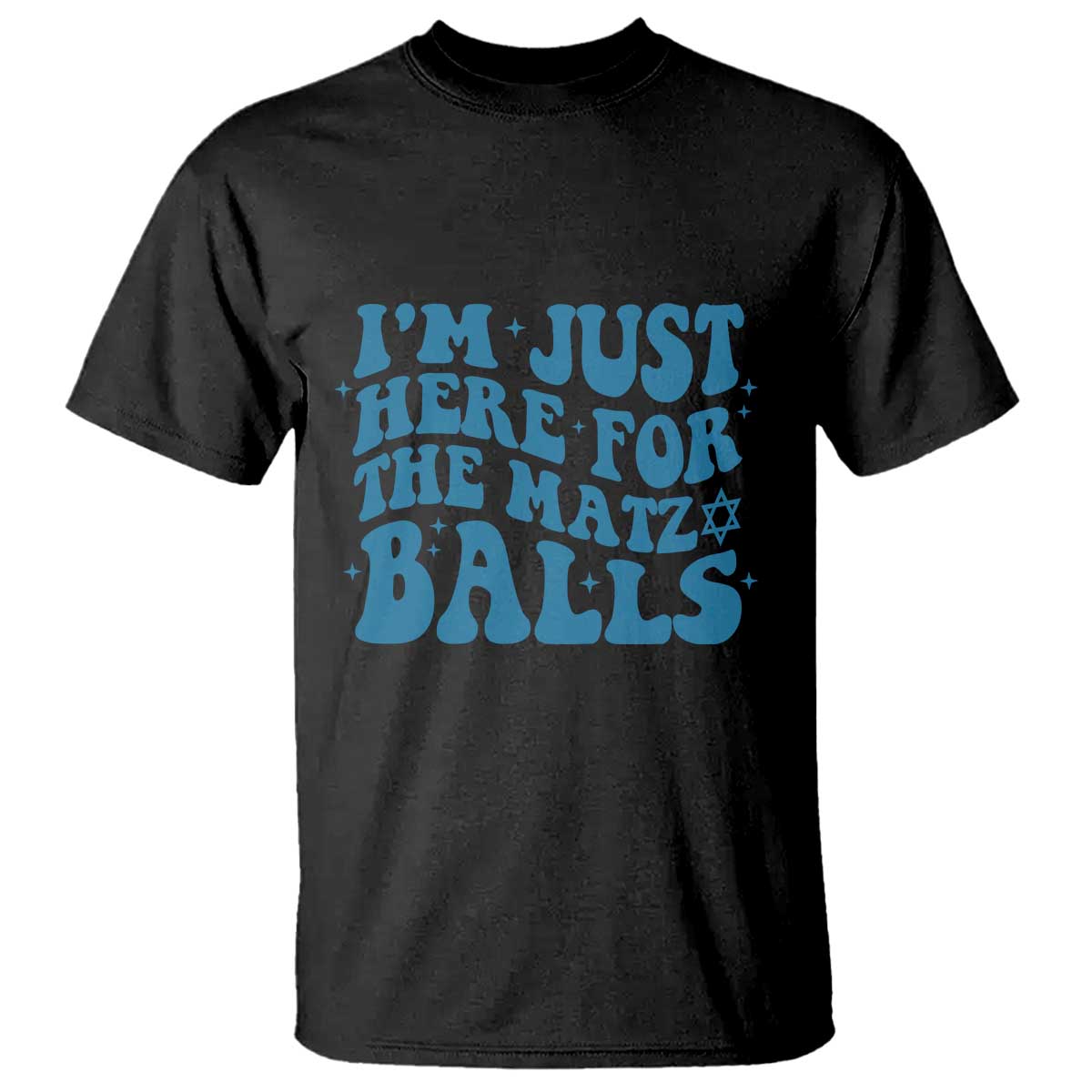 Funny Hanukkah T Shirt Im Just Here For The Matzo Balls Jewish Gift - Wonder Print Shop