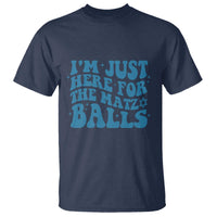 Funny Hanukkah T Shirt Im Just Here For The Matzo Balls Jewish Gift - Wonder Print Shop