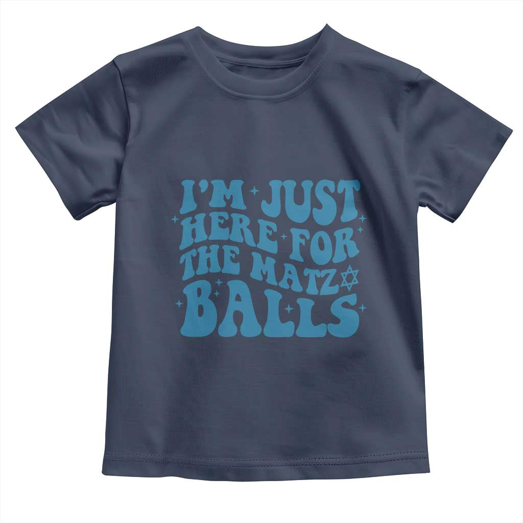 Funny Hanukkah Toddler T Shirt Im Just Here For The Matzo Balls Jewish Gift - Wonder Print Shop