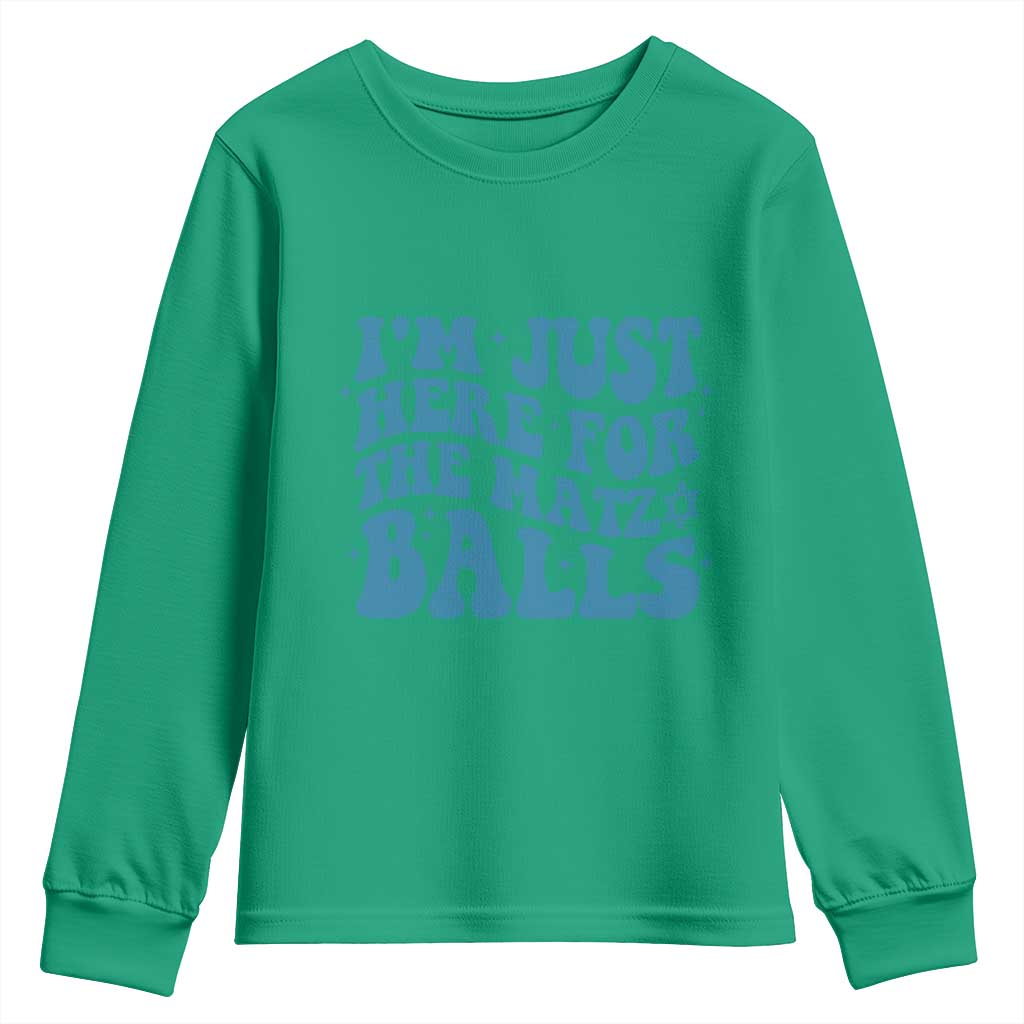 Funny Hanukkah Youth Sweatshirt Im Just Here For The Matzo Balls Jewish Gift - Wonder Print Shop