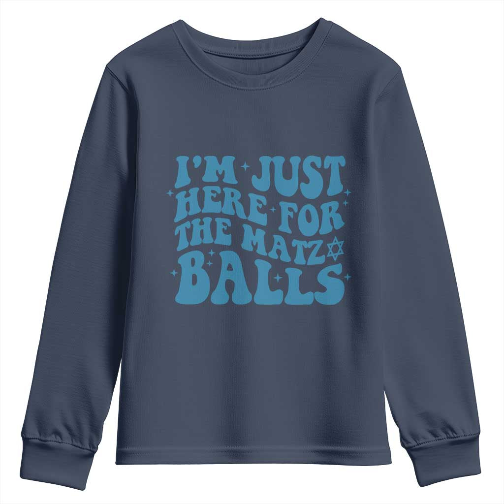 Funny Hanukkah Youth Sweatshirt Im Just Here For The Matzo Balls Jewish Gift - Wonder Print Shop