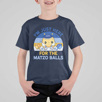 Im Just Here For The Matzo Balls T Shirt For Kid Funny Jewish Holiday Gift - Wonder Print Shop