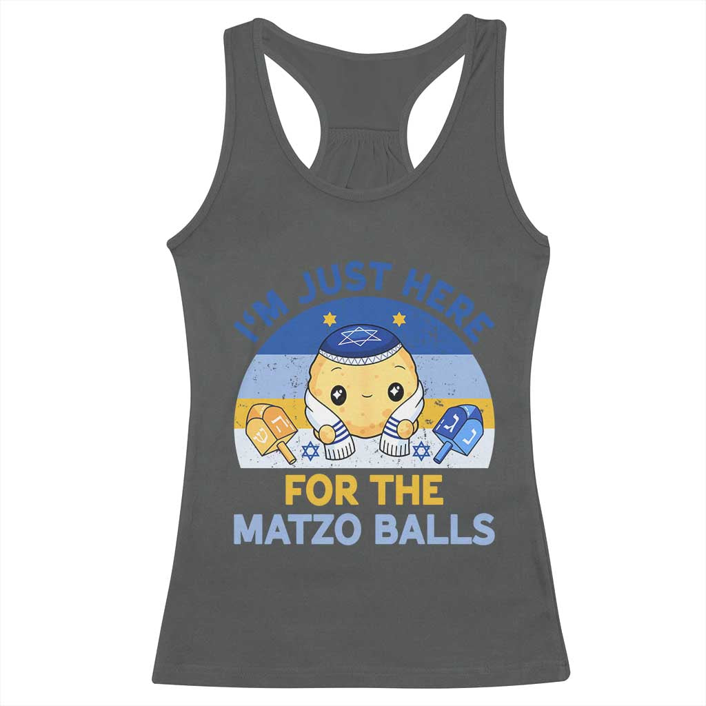 Im Just Here For The Matzo Balls Racerback Tank Top Funny Jewish Holiday Gift - Wonder Print Shop