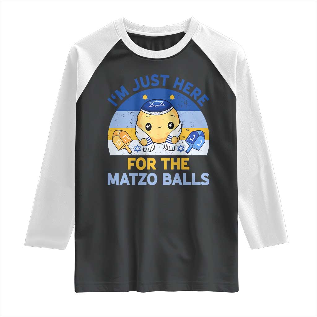 Im Just Here For The Matzo Balls Raglan Shirt Funny Jewish Holiday Gift - Wonder Print Shop