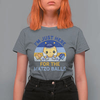 Im Just Here For The Matzo Balls T Shirt For Women Funny Jewish Holiday Gift - Wonder Print Shop