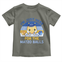 Im Just Here For The Matzo Balls Toddler T Shirt Funny Jewish Holiday Gift - Wonder Print Shop