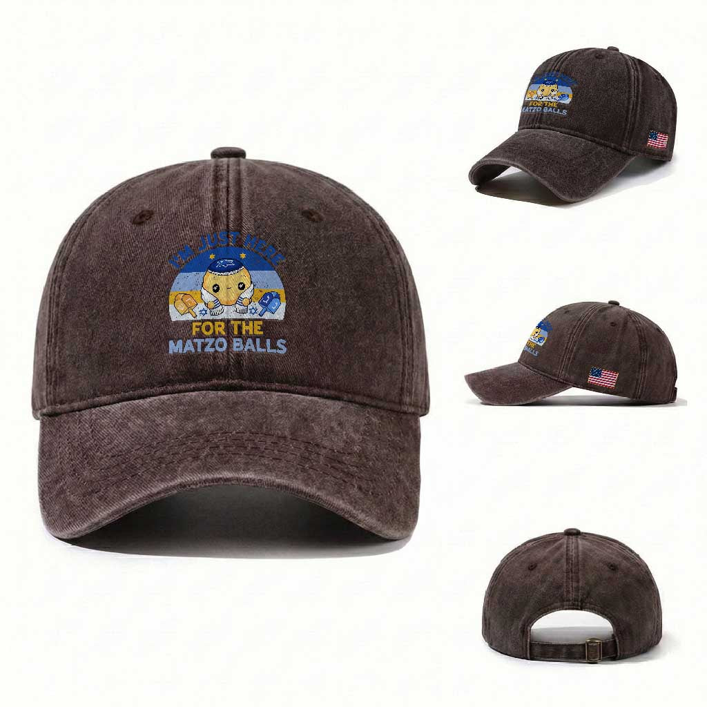 Im Just Here For The Matzo Balls Washed Cotton Baseball Cap Funny Jewish Holiday Gift