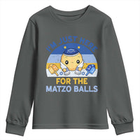 Im Just Here For The Matzo Balls Youth Sweatshirt Funny Jewish Holiday Gift - Wonder Print Shop