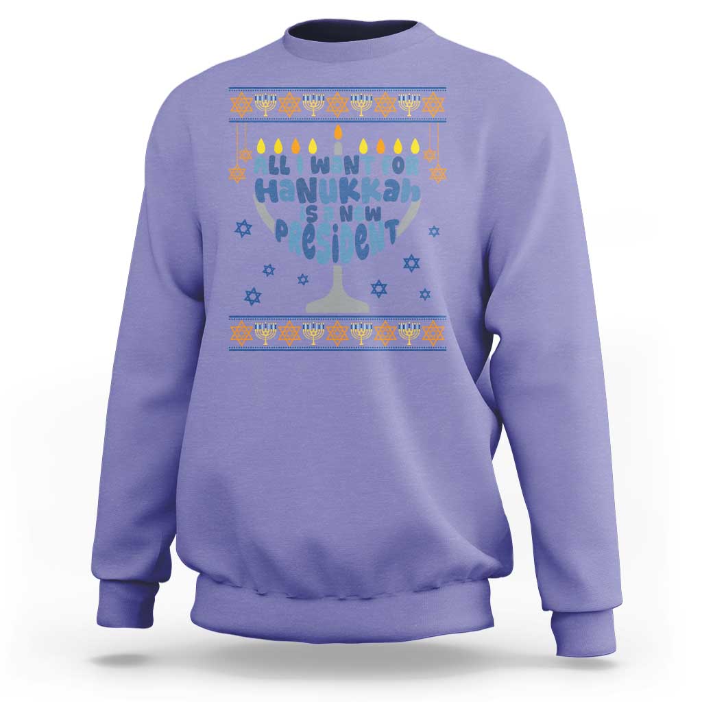 Funny Political Ugly Sweatshirt All I Want For Hanukkah Is A New President - Wonder Print Shop