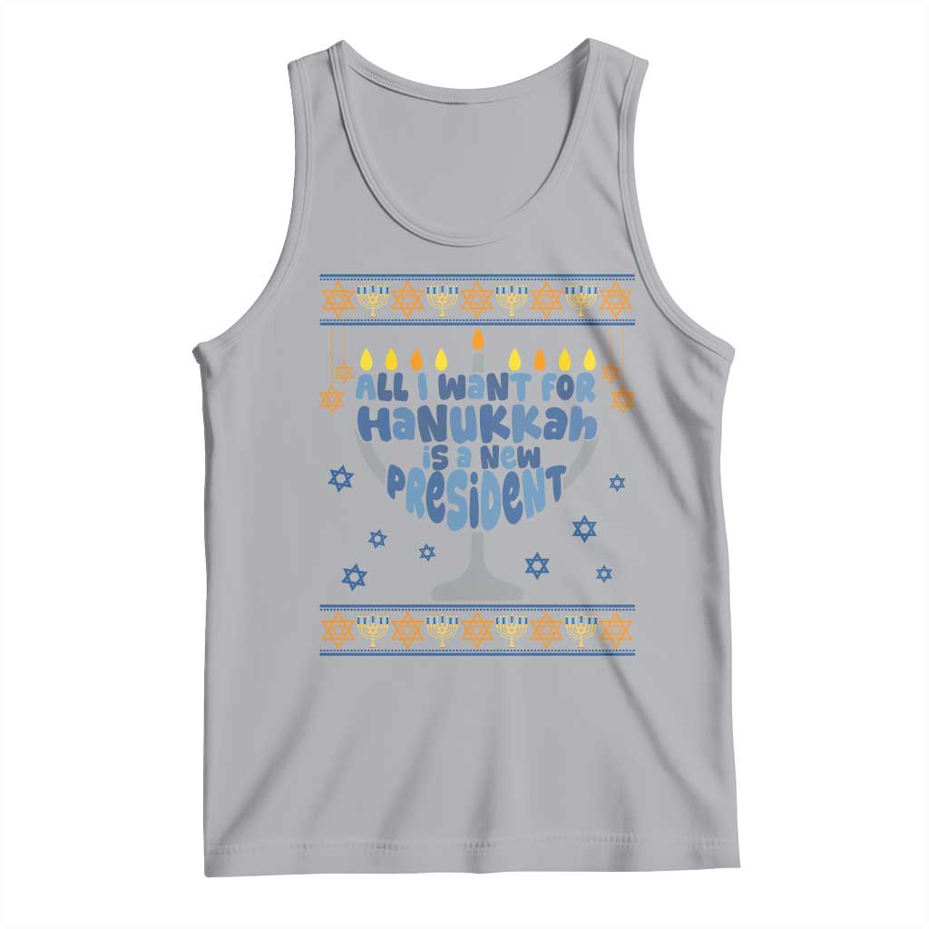 Funny Political Ugly Tank Top All I Want For Hanukkah Is A New President - Wonder Print Shop