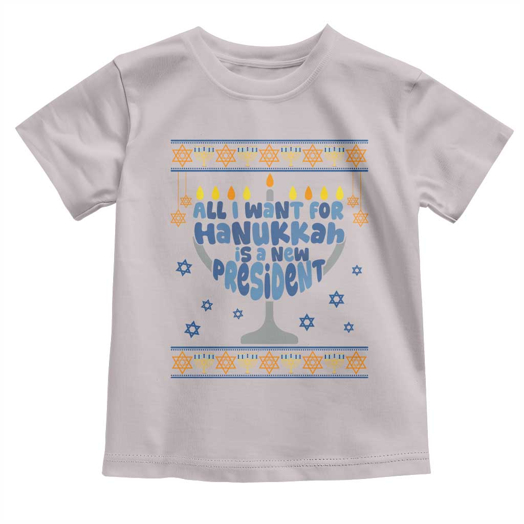 Funny Political Ugly Toddler T Shirt All I Want For Hanukkah Is A New President - Wonder Print Shop