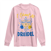 I Cheat At Dreidel Long Sleeve Shirt Funny Hanukkah Jewish Gift - Wonder Print Shop