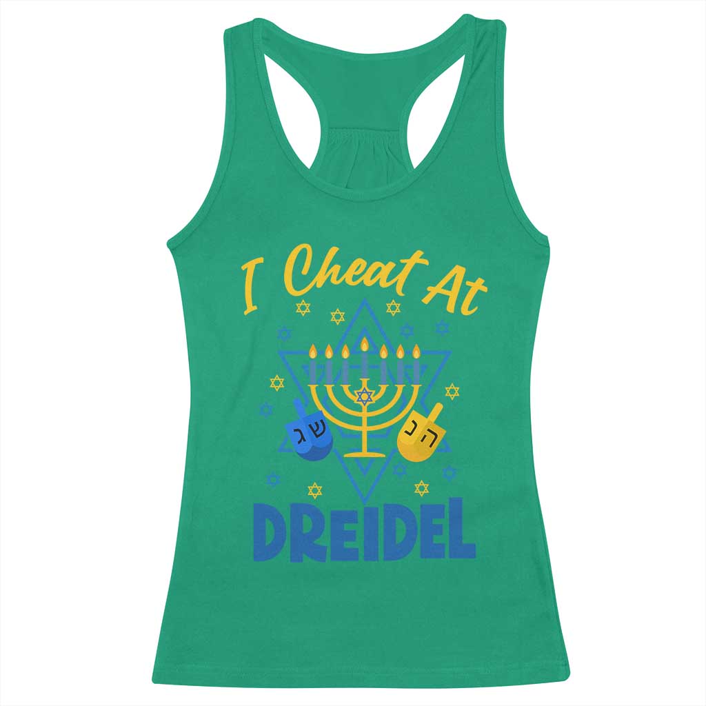 I Cheat At Dreidel Racerback Tank Top Funny Hanukkah Jewish Gift - Wonder Print Shop