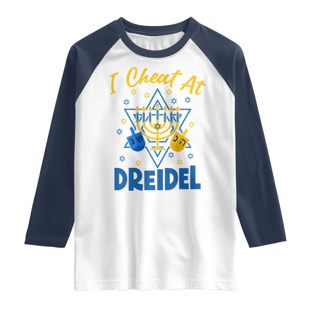 I Cheat At Dreidel Raglan Shirt Funny Hanukkah Jewish Gift - Wonder Print Shop