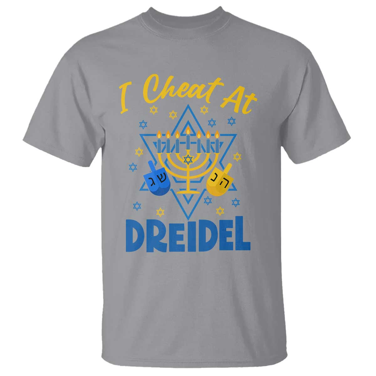 I Cheat At Dreidel T Shirt Funny Hanukkah Jewish Gift - Wonder Print Shop