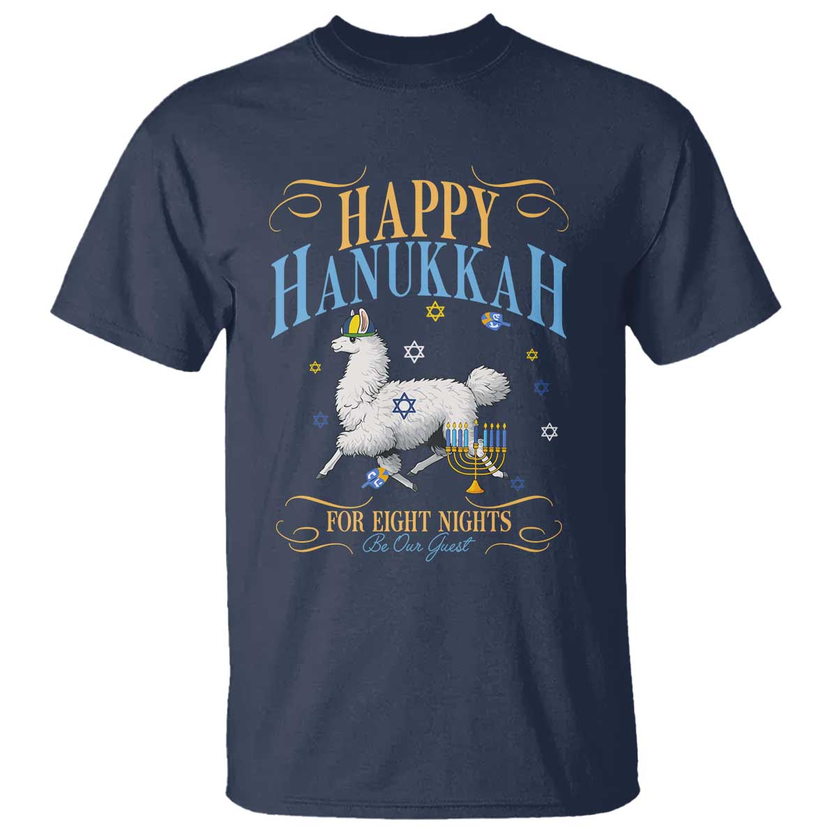 Funny Happy Hanukkah Llama Be Our Guest For Eight Nights Gift T Shirt Funny Hanukkah Gift - Wonder Print Shop